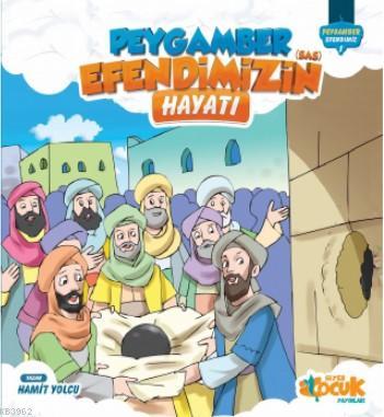 Peygamber Efendimiz'in (sas) Hayatı - 1 | Hamit Yolcu | Siyer Çocuk