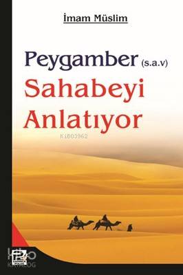 Peygamber (s.a.v) Sahabeyi Anlatıyor | İmam Müslim | Karınca & Polen Y