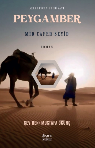 Peygamber | Mir Cafer Seyid | Çıra Yayınları