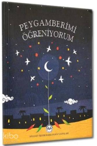 Peygamberimi Öğreniyorum | | Diyanet İşleri Başkanlığı