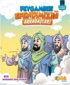 Peygamberimin Arkadaşları | Muhammed Emin Yıldırım | Siyer Çocuk