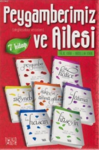 Peygamberimiz ve Ailesi 7 Kitap Set | Hilal Kara | İlkgençlik Yayınlar