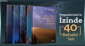 Peygamberimiz'in İzinde 40 Sahabi Seti; 40 Kitap (Kutulu) | Kolektif |