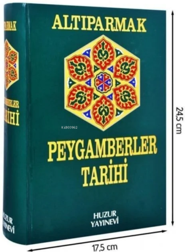 Peygamberler Tarihi - Altıparmak | M. Faruk Gürtunca | Huzur Yayınevi