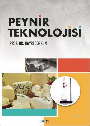 Peynir Teknolojisi | Hayri Coşkun | Sidas Yayınları