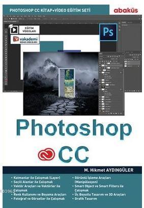 Photoshop CC | M. Hikmet Aydıngüler | Abaküs Kitap