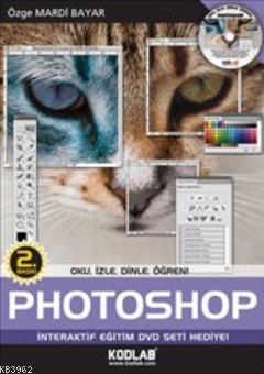 Photoshop CS5.5 | Özge Mardi Bayar | Kodlab Yayıncılık