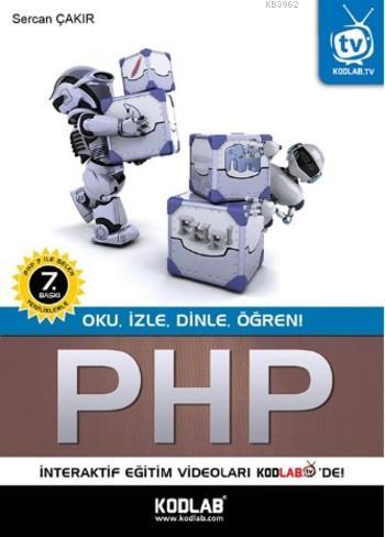 PHP 5.4 | Sercan Çakır | Kodlab Yayıncılık