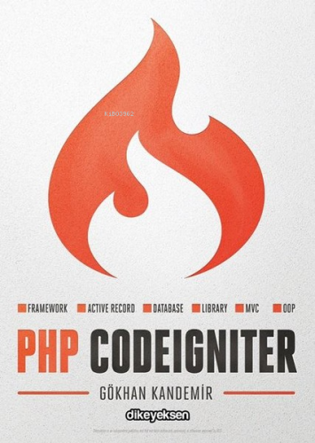 PHP Codeigniter | Gökhan Kandemir | Dikeyeksen Yayınevi