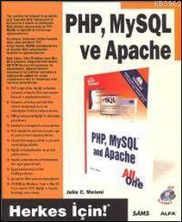 PHP, MySQL ve Apache | Julie C. Meloni | Alfa Basım Yayım Dağıtım