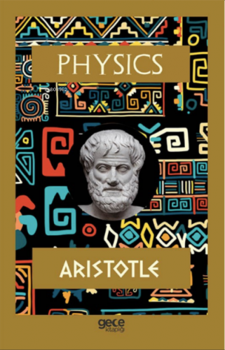 Physics | Aristotle | Gece Kitaplığı Yayınları