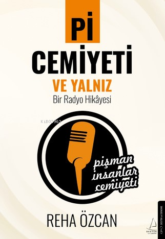 Pi Cemiyeti ve Yalnız Bir Radyo Hikayesi | Reha Özcan | Destek Yayınla