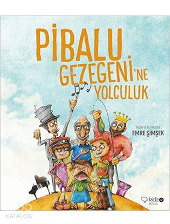 Pibalu Gezegeni'ne Yolculuk (6+ Yaş) | Emre Şimşek | Redhouse Kidz / S