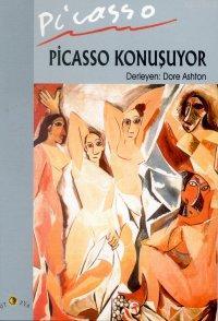 Picasso Konuşuyor | Dore Ashton | Ütopya Yayınevi