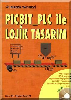 PICBIT_PLC ile Lojik Tasarım | Murat Uzam | Birsen Yayınevi