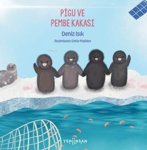 Pigu ve Pembe Kakası | Deniz Işık | Yeni İnsan Yayınevi