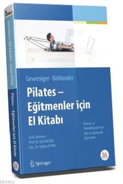 Pilates Eğitmenler için El Kitabı | Gül Baltacı | Hipokrat Kitabevi