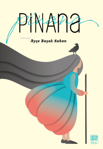 Pinana | Ayşe Başak Kaban | Nota Bene Yayınları