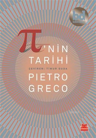 Pi'nin Tarihi | Pietro Greco | Kırmızıkedi Yayınevi