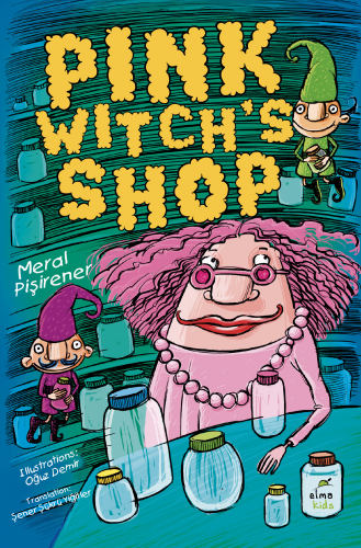 Pink Witch’s Shop | Meral Pişirener | Elma Yayınları