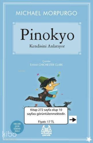 Pinokyo Kendisini Anlatıyor | Michael Morpurgo | Arkadaş Yayınevi