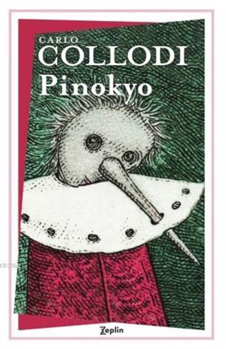 Pinokyo | Carlo Collodi | Zeplin Kitap