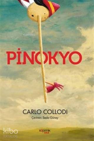 Pinokyo | Carlo Collodi | Kopernik Çocuk Yayınları