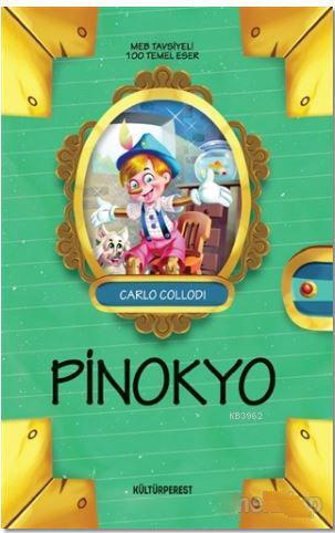 Pinokyo | Carlo Collodi | Kültürperest Yayınevi