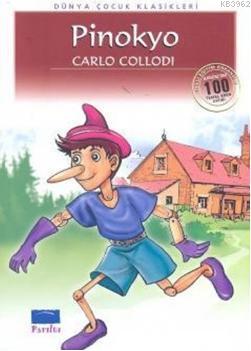 Pinokyo | Carlo Collodi | Parıltı Yayıncılık