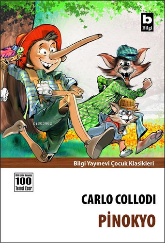 Pinokyo | Carlo Collodi | Bilgi Yayınevi