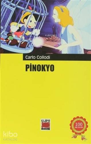 Pinokyo | Carlo Collodi | Elips Kitap