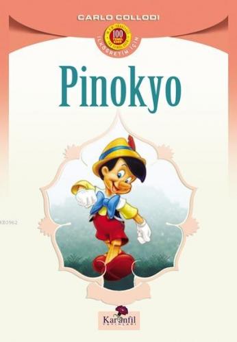 Pinokyo | Carlo Collodi | Karanfil Yayınları