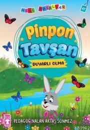 Pinpon Tavşan - Mini Masallar 5 | Nalan Aktaş Sönmez | Timaş Çocuk