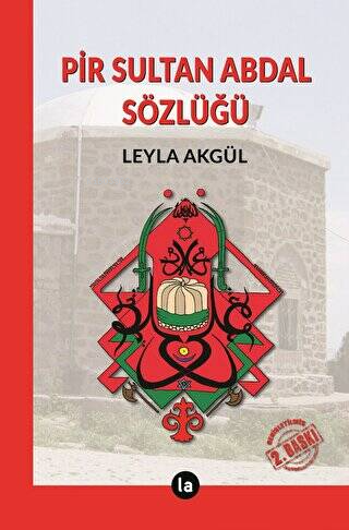 Pir Sultan Abdal Sözlüğü | Leyla Akgül | La Kitap