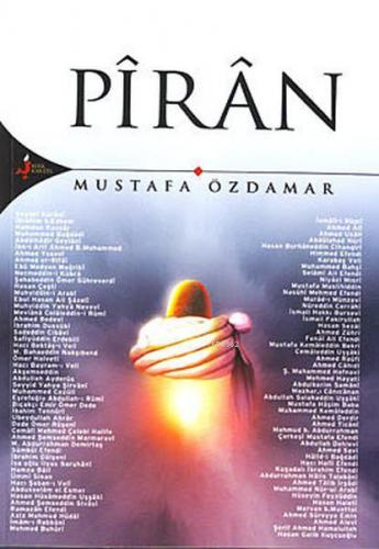 Piran | Mustafa Özdamar | Kırk Kandil Yayınevi