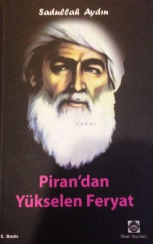 Pirandan Yükselen Feryat (Dua) | Sadullah Aydın | Dua Yayıncılık