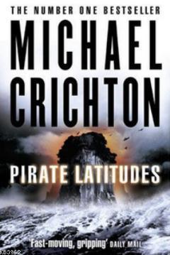 Pirate Latitudes | Michael Crichton | Nüans Publishing