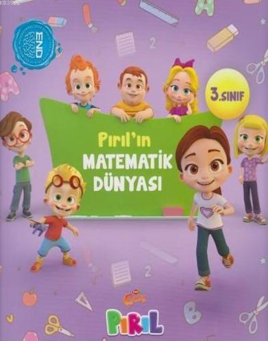 Pırıl'ın Matematik Dünyası 3. Sınıf | Neslihan Bayram Sacihan | Pırıl 