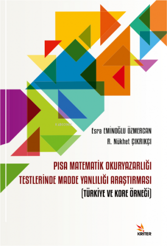 PISA Matematik Okuryazarlığı Testlerinde Madde Yanlılığı Araştırması;T