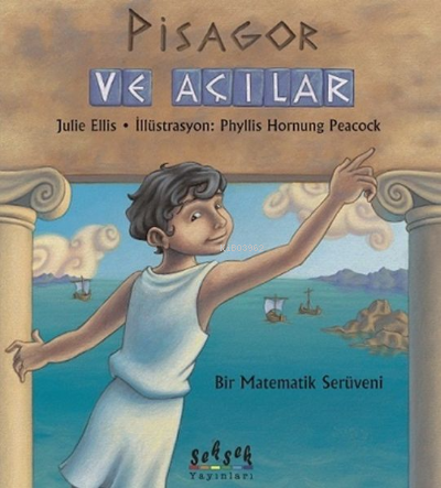 Pisagor ve Açılar | Julie Ellis | Seksek Yayınları