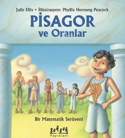 Pisagor ve Oranlar | Julie Ellis | Seksek Yayınları