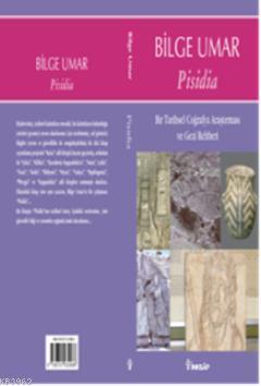 Pisidia; Bir Tarihsel Coğrafya Araştırması ve Gezi Rehberi | Bilge Uma
