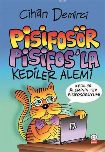 Pisifosör Pisifos'la Kediler Alemi | Cihan Demirci | Kırmızıkedi Çocuk