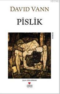 Pislik | David Vann | Can Yayınları