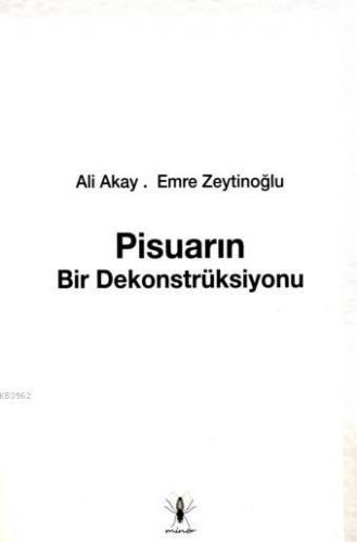 Pisuarın Bir Dekonstrüksiyonu | Ali Akay | Minör