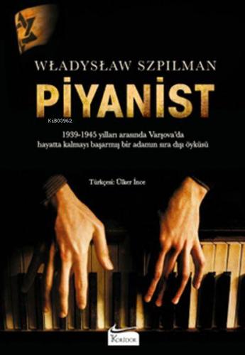 Piyanist | Wladyslaw Szpilman | Koridor Yayıncılık