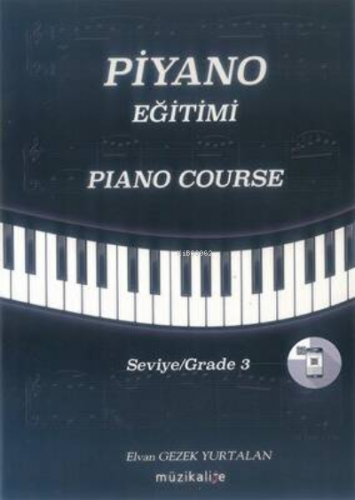 Piyano Eğitimi - Piano Course | Elvan Gezek Yurtalan | Müzikalite