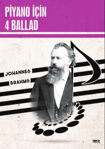 Piyano İçin 4 Ballad | Johannes Brahms | Gece Kitaplığı Yayınları