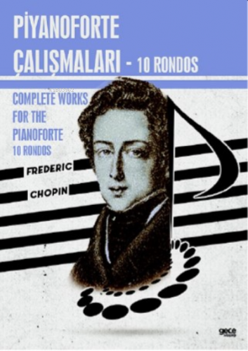 Piyanoforte Çalışmaları - 10 Rondos;Complete works for the pianoforte 