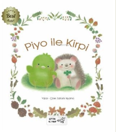 Piyo İle Kirpi | Satoshi İriyama | Arpa Kitap